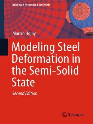 cover image of Modeling Steel Deformation in the Semi-Solid State